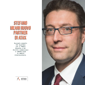 Nuovo partner per ATAX: entra l’avvocato Stefano Meani, esperto di Medio Oriente.